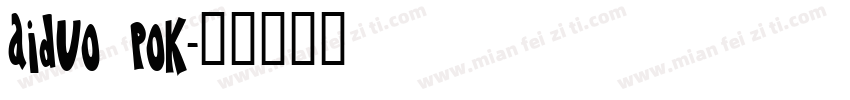 aiduo pok字体转换